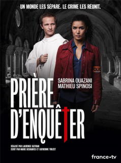 Prière d'enquêter streaming Prière d'enquêter streaming