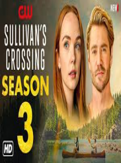 Retour à Sullivan's Crossing Saison 3 en streaming français Retour à Sullivan's Crossing Saison 3 en streaming français