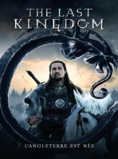 The Last Kingdom streaming The Last Kingdom streaming