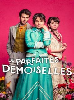 De Parfaites Demoiselles streaming De Parfaites Demoiselles streaming
