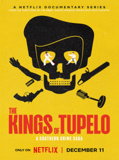 Les Kings de Tupelo : Jusqu'au crime streaming Les Kings de Tupelo : Jusqu'au crime streaming
