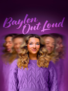 Baylen Out Loud streaming Baylen Out Loud streaming