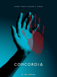 Concordia Saison 1 en streaming français Concordia Saison 1 en streaming français