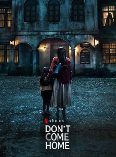 Don’t Come Home streaming Don’t Come Home streaming