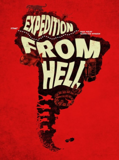 Expedition from Hell: The Lost Tapes streaming Expedition from Hell: The Lost Tapes streaming