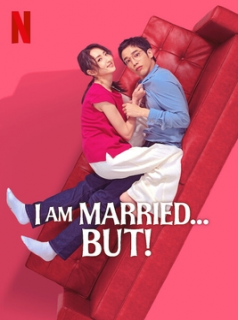 I Am Married...But ! streaming I Am Married...But ! streaming