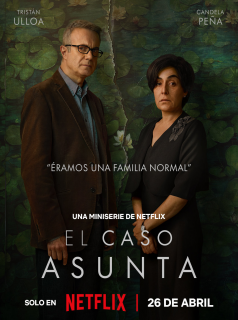 L'affaire Asunta streaming L'affaire Asunta streaming