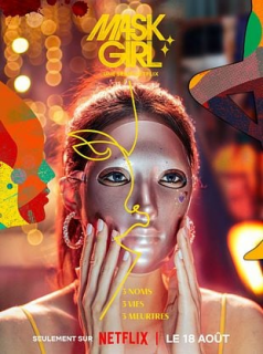 Mask Girl streaming Mask Girl streaming