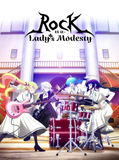 Rock Is a Lady’s Modesty Saison 1 en streaming français Rock Is a Lady’s Modesty Saison 1 en streaming français