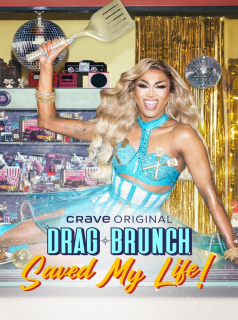 Drag Brunch Saved My LIfe streaming Drag Brunch Saved My LIfe streaming