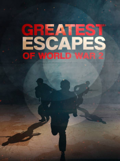 Greatest Escapes of WWII streaming