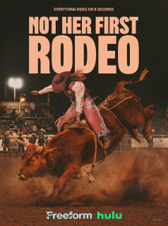 Not Her First Rodeo 2025 streaming