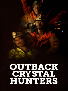 Outback Crystal Hunters streaming Outback Crystal Hunters streaming