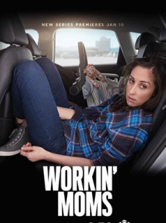 Workin' Moms saison 1