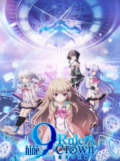 9-nine- Ruler's Crown streaming 9-nine- Ruler's Crown streaming