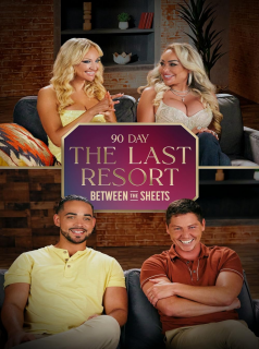 90 Day: The Last Resort Between the Sheets streaming 90 Day: The Last Resort Between the Sheets streaming