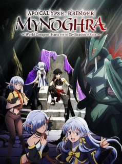 Apocalypse Bringer Mynoghra: World Conquest Starts with the Civilization of Ruin streaming Apocalypse Bringer Mynoghra: World Conquest Starts with the Civilization of Ruin streaming