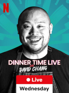 Dinner Time Live with David Chang streaming Dinner Time Live with David Chang streaming