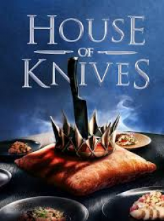 House of Knives streaming House of Knives streaming
