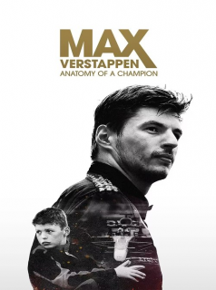 Max Verstappen : anatomie d’un champion streaming