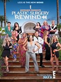 Plastic Surgery Rewind streaming Plastic Surgery Rewind streaming