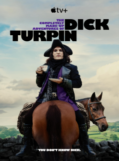 The Completely Made-Up Adventures of Dick Turpin streaming
