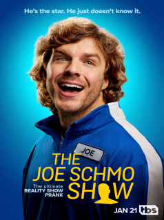 The Joe Schmo Show streaming The Joe Schmo Show streaming