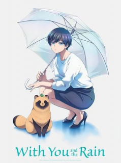 With You and the Rain streaming With You and the Rain streaming