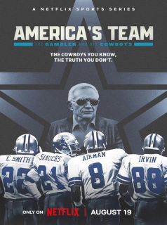 America’s Team: The Gambler and His Cowboys streaming America’s Team: The Gambler and His Cowboys streaming