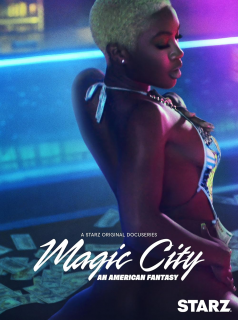 Magic City: An American Fantasy streaming Magic City: An American Fantasy streaming