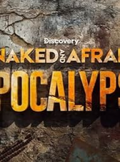 Naked and Afraid: Apocalypse (2025) streaming Naked and Afraid: Apocalypse (2025) streaming