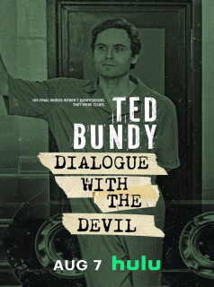 Ted Bundy: Dialogue with the Devil streaming Ted Bundy: Dialogue with the Devil streaming