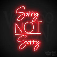 Sorry/Not Sorry