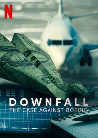 Downfall : L'affaire Boeing