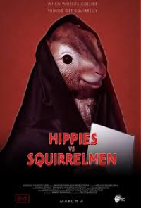 Hippies vs. Squirrelmen