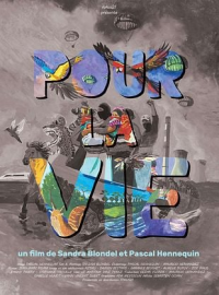 Pour la vie