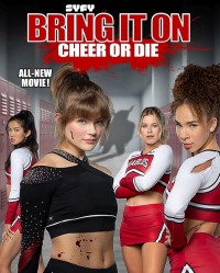 Bring It On: Cheer Or Die