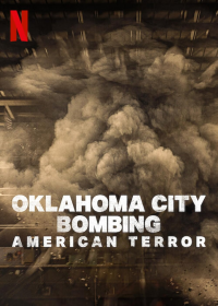 Oklahoma City Bombing- American Terror 2025