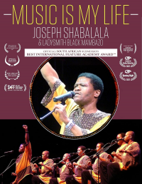 Music Is My Life - Joseph Shabalala and Ladysmith Black Mambazo