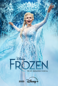 Frozen: The Hit Broadway Musical 2025