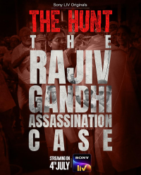 The Hunt: The Rajiv Gandhi Assassination Case