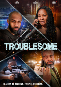 Troublesome (2025)