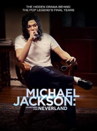 Michael Jackson: Searching For Neverland
