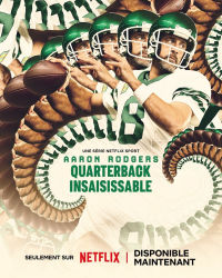 Aaron Rodgers, quarterback insaisissable
