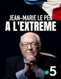 Jean-Marie Le Pen : À l'extrême