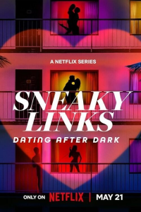 Sneaky Links: Plan Q ou plan couple?
