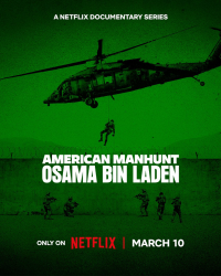 Une traque américaine : Oussama Ben Laden