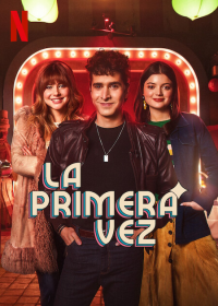 La Primera Vez