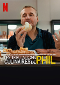 Les tribulations culinaires de Phil
