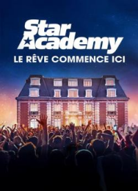 Star Academy (2024) - Saison 1 Part 2